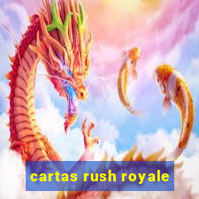 cartas rush royale